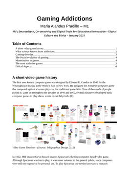 Gaming Addictions Maria Alandes Pradillo – M1 Msc Smartedtech, Co-Creativity and Digital Tools for Educational Innovation – Digital Culture and Ethics – January 2021