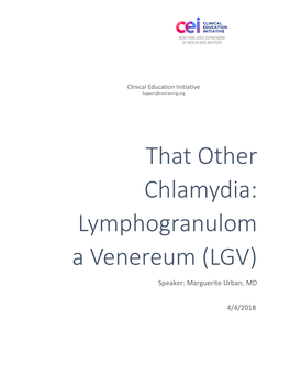 That Other Chlamydia: Lymphogranulom a Venereum (LGV)