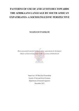 Patterns of Use of and Attitudes Towards the Afrikaans Language by South African Expatriates: a Sociolinguistic Perspective