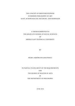 The Concept of Disinterestedness in Modern Philosophy of Art: Kant, Schopenhauer, Nietzsche, and Heidegger