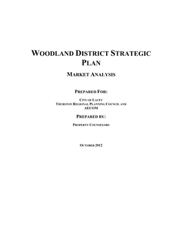 Woodland District Strategic Plan Market Analysis Property Counselors Page I Draft: for Review and Comment Only