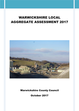 Warwickshire Local Aggregate Assessment 2017