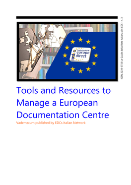 Tools and Resources to Manage a European Documentation Centre