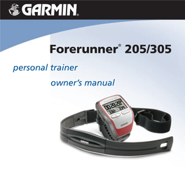 Forerunner® 205/305 Personal Trainer Owner’S Manual © 2006 Garmin Ltd