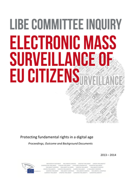 Protecting Fundamental Rights in a Digital Age Proceedings, Outcome and Background Documents