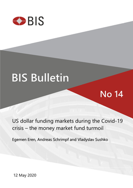 US Dollar Funding Markets During the Covid-19 Crisis – the Money Market Fund Turmoil