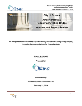 FINAL REPORT City of Ottawa Airport Parkway Pedestrian/Cycling Bridge