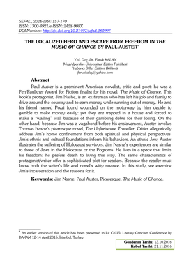 THE LOCALIZED HERO and ESCAPE from FREEDOM in the MUSIC of CHANCE by PAUL AUSTER* Abstract Paul Auster Is a Prominent American N