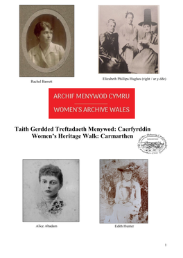Taith Gerdded Treftadaeth Menywod: Caerfyrddin Women's Heritage Walk: Carmarthen