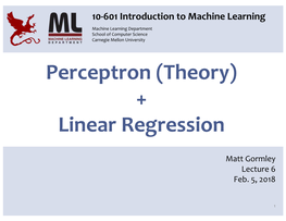 Perceptron (Theory) + Linear Regression