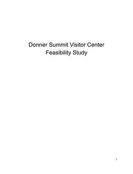 Donner Summit Visitor Center Feasibility Study