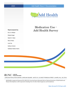 Medication Use - Report Prepared by Add Health Survey Eric A