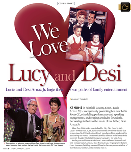 Lucie and Desi Arnaz Jr. Forge Their Own Paths of Family Entertainment