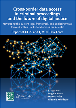 Cross-Border Data Access in Criminal Proceedings and the Future