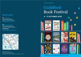 Guildford Book Festival Book Now! 4 - 11 OCTOBER 2020 LIVE EVENTS Yvonne Arnaud Theatre Millbrook, Guildford, GU1 3UX