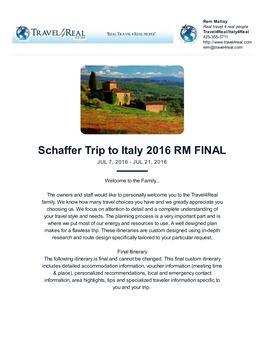 Schaffer Trip to Italy 2016 RM FINAL JUL 7, 2016 - JUL 21, 2016