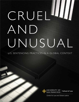 Cruel and Unusual: U.S. Sentencing Practices in a Global Context