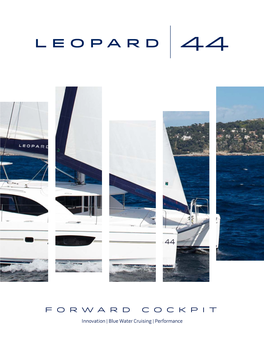 View Our Leopard 44 Forward Cockpit Brochure