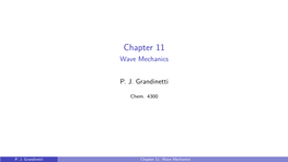 Chapter 11 Wave Mechanics