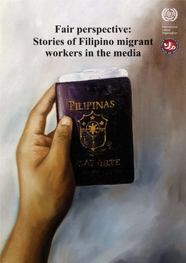 Fair Perspective: Stories of Filipino Migrantt Workers in the Media