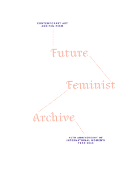 Future Feminist Archive Programme