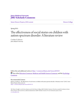 The Effectiveness of Social Stories on Children with Autism Spectrum Disorder: a Literature Review Caroline E