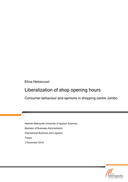 Liberalization of Shop Opening Hours