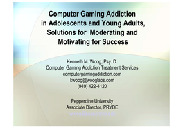 On-Line Gaming Addiction