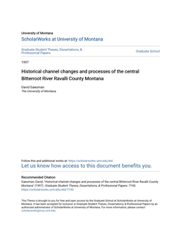Historical Channel Changes and Processes of the Central Bitterroot River Ravalli County Montana