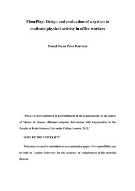 Design and Evaluation of a System to Motivate Physical Activity in Office Workers