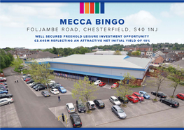 Mecca Bingo Foljambe Road, Chesterfield, S40 1Nj