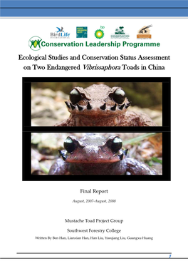 Ecological Studies and Conservation Status Assessment on Two Endangered Vibrissaphora Toads in China
