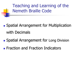 Iowa Braille Summer Technology Institute