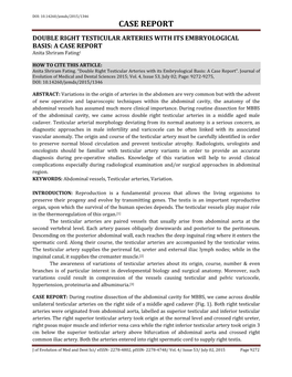 CASE REPORT DOUBLE RIGHT TESTICULAR ARTERIES with ITS EMBRYOLOGICAL BASIS: a CASE REPORT Anita Shriram Fating1