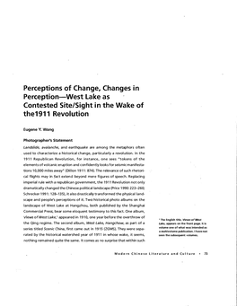 Perceptions of Change, Changes in Perception-West Lake As Contested Site/Sight in the Wake of The1911 Revolution