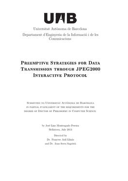 Preemptive Strategies for Data Transmission Through JPEG2000 Interactive Protocol