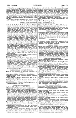 RUTLAND. [KELLY's Oakham Has No Incorporation, and Is Under the Juris­ Acres; but Under the "Local Government Act, 1894,''' Diction of the County Magistrates