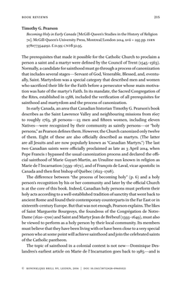 215 Timothy G. Pearson the Prerequisites That Made It Possible for the Catholic Church to Proclaim a Person a Saint and a Martyr