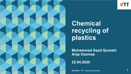 Chemical Recycling of Plastics