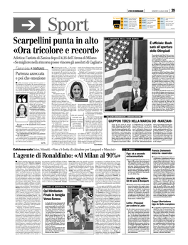 Scarpellini Punta in Alto «Ora Tricolore E Record»