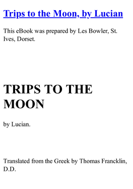 Trips to the Moon, by Lucian