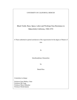 Black Yields: Race, Space, Labor and Working Class Resistance in Bakersfield, California, 1960-1974