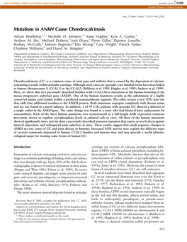 Mutations in ANKH Cause Chondrocalcinosis Adrian Pendleton,1,2,* Michelle D