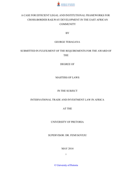 A Case for Efficient Legal and Institutional Frameworks for Cross-Border Railway Development in the East African Community