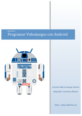 Programar Videojuegos Con Android