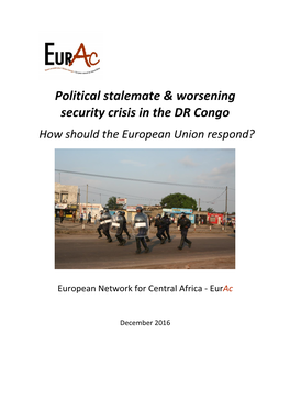 Political Stalemate & Worsening Security Crisis in the DR Congo