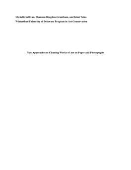 Michelle Sullivan, Shannon Brogdon-Grantham, and Kimi Taira Winterthur/University of Delaware Program in Art Conservation