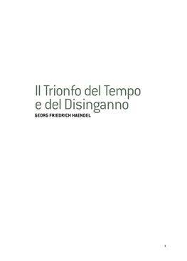 Il Trionfo Del Tempo E Del Disinganno Georg Friedrich Haendel