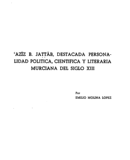 Caziz B. Jattab, Destacada Persona Lidad Política, Científica Y Literaria Murciana Del Siglo Xiii