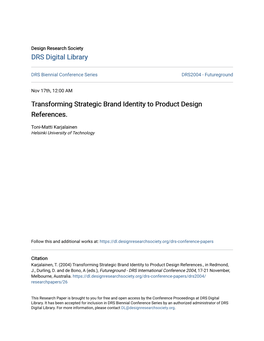 Transforming Strategic Brand Identity to Product Design References